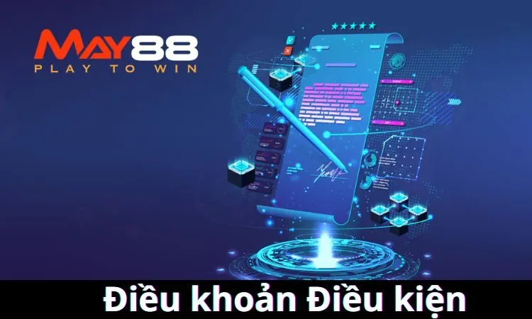 MAY88 có các điều khoản và điều kiện cụ thể mà người chơi cần tuân thủ để tham gia